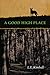 A Good High Place by Lynn Kimball Fay