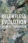 Relentless Evolution