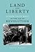 Land and Liberty: Hudson Valley Riots in the Age of Revolution