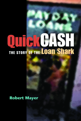 EBOOK Quick Cash: The Story of the Loan Shark