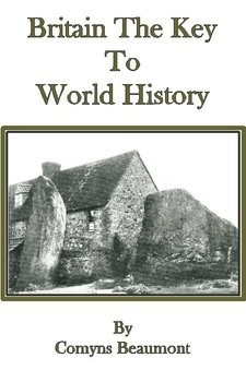 Britain The Key To World History (Paperback)
