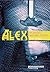 Alex en de Dux van het Zuiden (Alex, boek 1)