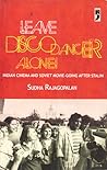 Leave Disco Dancer Alone! Indian Cinema and Soviet Movie-going after Stalin