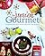 The Junior Gourmet: Amazing Recipes from Around the World