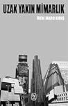 Uzak Yakın Mimarlık