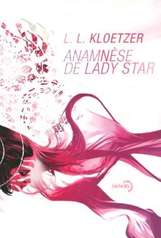 Anamnèse de Lady Star (Paperback)