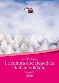 La cultura enciclopedica dell'autodidatta