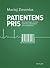 Patientens pris - ett reportage om den svenska sjukvården och marknaden