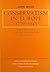 Conservatism in Europe, 1770-1945: Traditionalism, Reaction, and Counter-Revolution