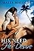 His Need, Her Desire (Domin...