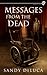Messages From The Dead