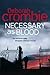 Necessary as Blood by Deborah Crombie