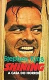Shining - A Casa ...