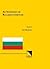 An Anthology Of Bulgarian Literature (An Anthology of South Slavic Literatures)