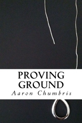 Proving Ground (Nanotech #1)