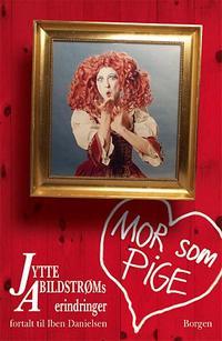 Mor som pige (Unbound)