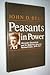 Peasants in Power: Alexander Stamboliski and the Bulgarian Agrarian National Union, 1899-1923 (Princeton Legacy Library)
