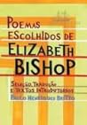 Poemas Escolhidos de Elizabeth Bishop by Elizabeth Bishop