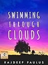 Swimming Through Clouds