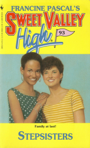 Stepsisters (Sweet Valley High, #93)