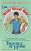 Trouble at Home (Sweet Valley High, # 65)