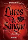 Laços de sangue by Richelle Mead