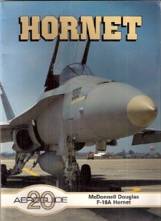 Aeroguide 20: McDonnell Douglas F-18A Hornet