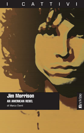 Jim Morrison: An American Rebel (Paperback)