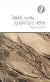 Fiðrildi mynta og spörfuglar Lesbíu