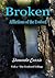 Broken - Afflictions of the Evolved (The Evolved Trilogy, #2)