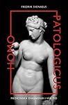 Homo patologicus:...