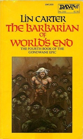 The Barbarian of World's End