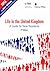 Life in the United Kingdom: A Guide for New Residents