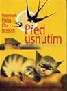 Před usnutím by František Halas