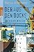 Der aus den Docks by Mario  Giordano