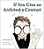 If You Give an Architect a ...