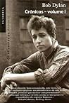 Bob Dylan Crónica...