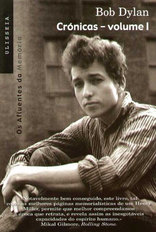 Bob Dylan Crónicas - Volume I