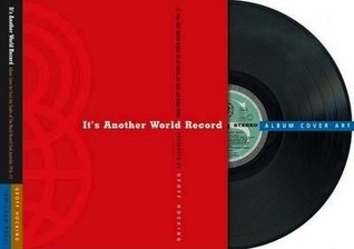 It's Another World Record: Album Cover Art 1958-1976