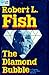 The Diamond Bubble