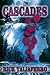 Cascades by Rick Taliaferro
