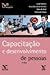 Capacitação e desenvolvimento de pessoas (FGV Management: Gestão de Pessoas, #2)
