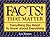 Facts That Matter