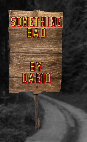 Something Bad