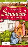 Falske fruer by Frid Ingulstad