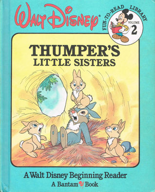 Thumper's Little Sisters (Walt Disney Fun-To-Read Library, #2)