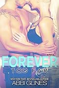 Forever Too Far (Rosemary Beach, #3; Too Far, #3)