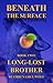 Beneath the Surface: Long-L...