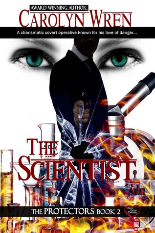 The Scientist (The Protectors Book 2)