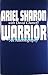 Warrior: An Autobiography